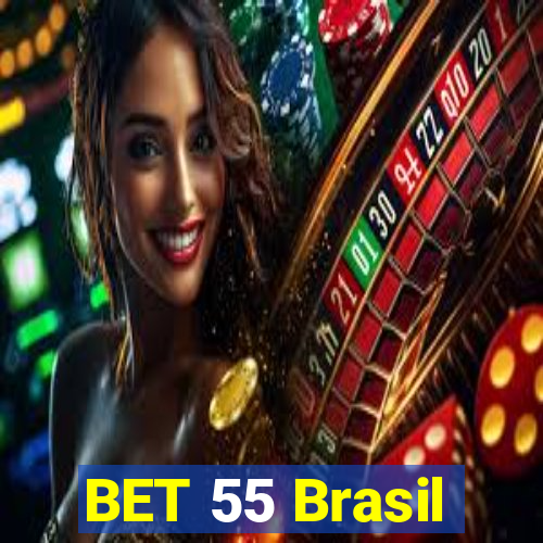 BET 55 Brasil